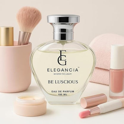 ELEGANCIA Be Luscious Women’s Perfume | Long Lasting Luxury Eau de Parfum 100ml | Gift for Her